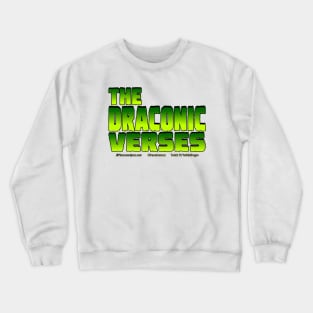 The Draconic Verses Crewneck Sweatshirt